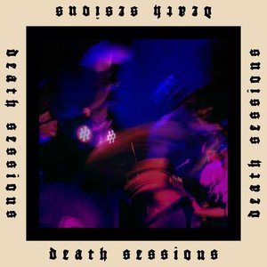 Death Sessions