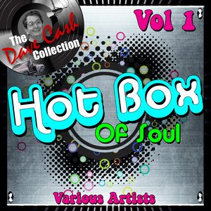 Hot Box of Soul Vol 1 - [The Dave Cash Collection]