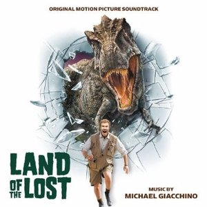 Land of the Lost (Original Motion Picture Soundtrack)