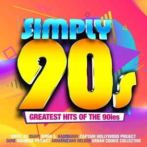 Simply 90s - Greatest Hits of the 90ies