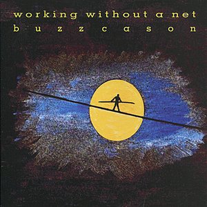 Working Without a Net