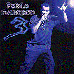 Pablo Francisco 3