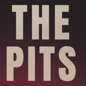 The Pits - Single