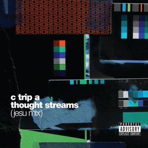 Thought Streams (Jesu Mix)