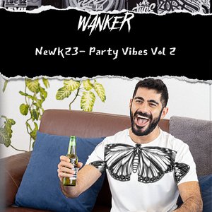 Newk23- Party Vibes, Vol. 2