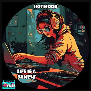 Life Is A Sample