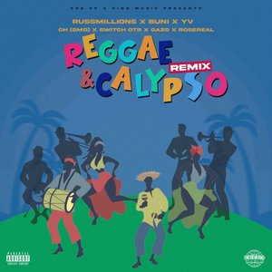 One Of A Kind Music Presents: Reggae & Calypso (Remix)