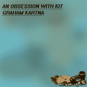 “An Obsession With Kit”的封面