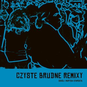 Czyste brudne remixy