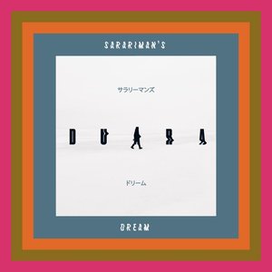 Sarariman's Dream - Single