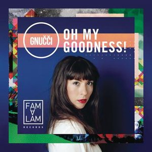 Oh My Goodness! - EP
