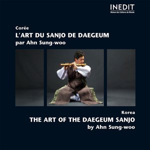 Corée : L'art du sanjo de daegeum (École de Seo Yong-seok)