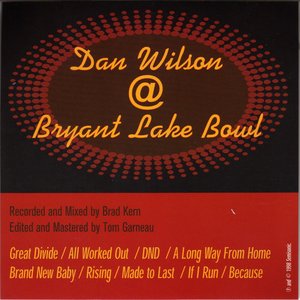 Dan Wilson @ Bryant Lake Bowl