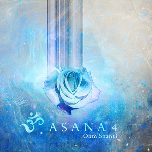 Asana 4: OHM Shanti