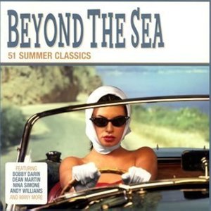 Beyond The Sea - 51 Summer Classics