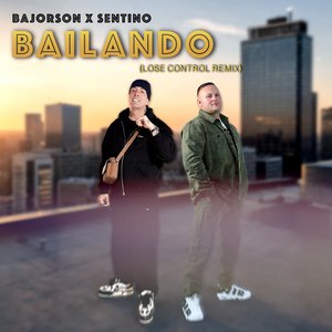 Bailando (Lose Control Remix)