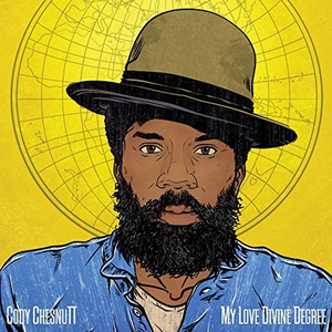 Cody Chesnutt - My Love Devine Degree - Zortam Music
