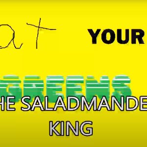 The Saladmander King