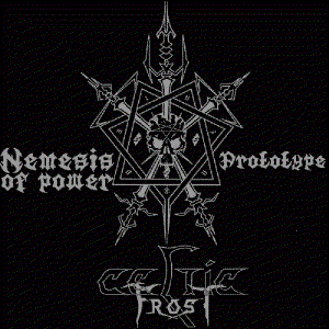 Nemesis Of Power / Prototype