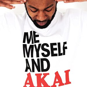 Me Myself And Akai