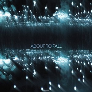 About to Fall