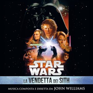 Star Wars: La Vendetta dei Sith (Colonna Sonora Originale)