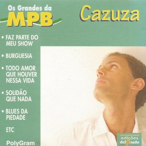 Os Grandes da MPB - Cazuza