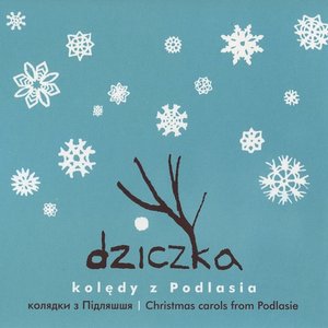 Kolędy Z Podlasia