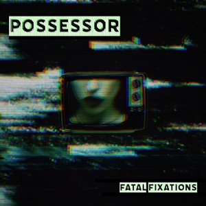 Fatal Fixations