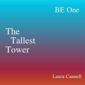 BE One - The Tallest Tower