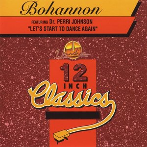 12 Inch Classics: Bohannon - EP