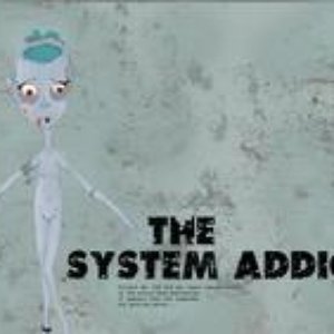 Image for 'The System/Addicts'