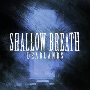 Shallow Breath - Single