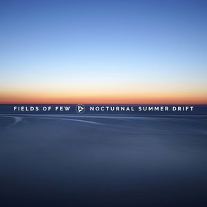 Nocturnal Summer Drift