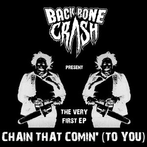 Chain That Comin' (To You)