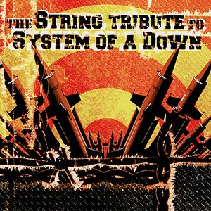 Image for 'The String Tribute to System of a Down'