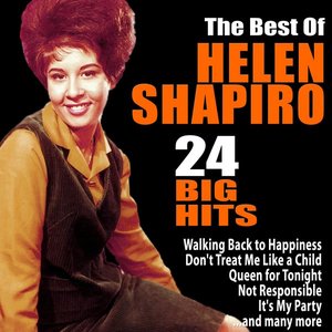 The Best of Helen Shapiro: 24 Big Hits