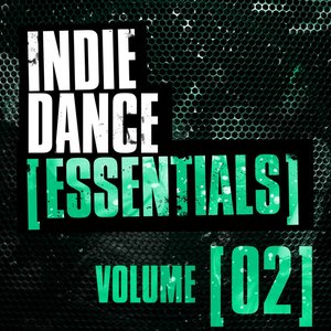 Indie Dance Essentials Vol. 2