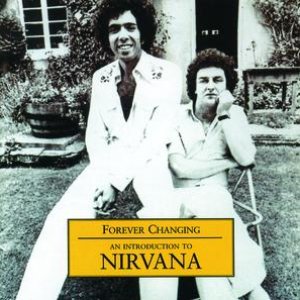 Imagen de 'Forever Changing - An Introduction To Nirvana'