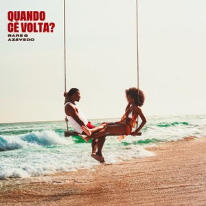 Quando Cê Volta?