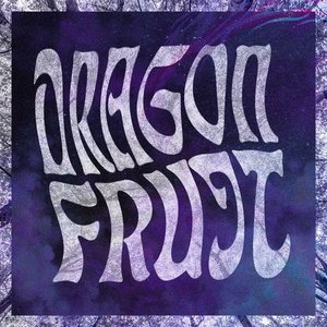 Dragonfruit - Single