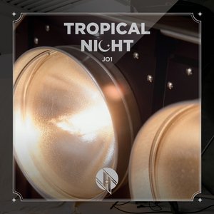 TROPICAL NIGHT (Special Edition)