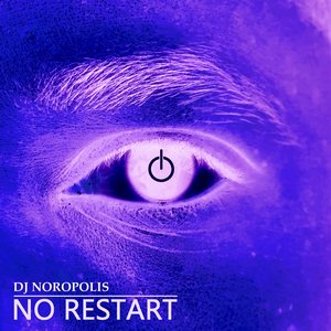 No Restart (Hereafterland Edit)