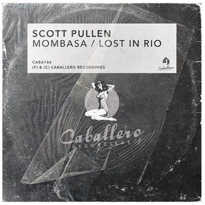 Mombasa / Lost in Rio