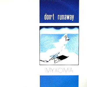 Don't Runaway