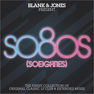 Immagine per 'so80s (So Eighties) -  Pres. By Blank & Jones'