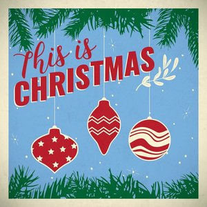 This Is Christmas