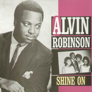 Alvin Robinson - Shine On - Zortam Music