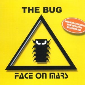 Face on Mars - The Bug - Zortam Music