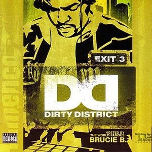 Dirty District Vol. 3 - Hosted by Brucie B. (Dirty Version)